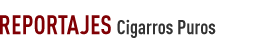 Reportajes Cigarros Puros